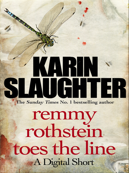 Title details for Remmy Rothstein Toes the Line by Karin Slaughter - Wait list